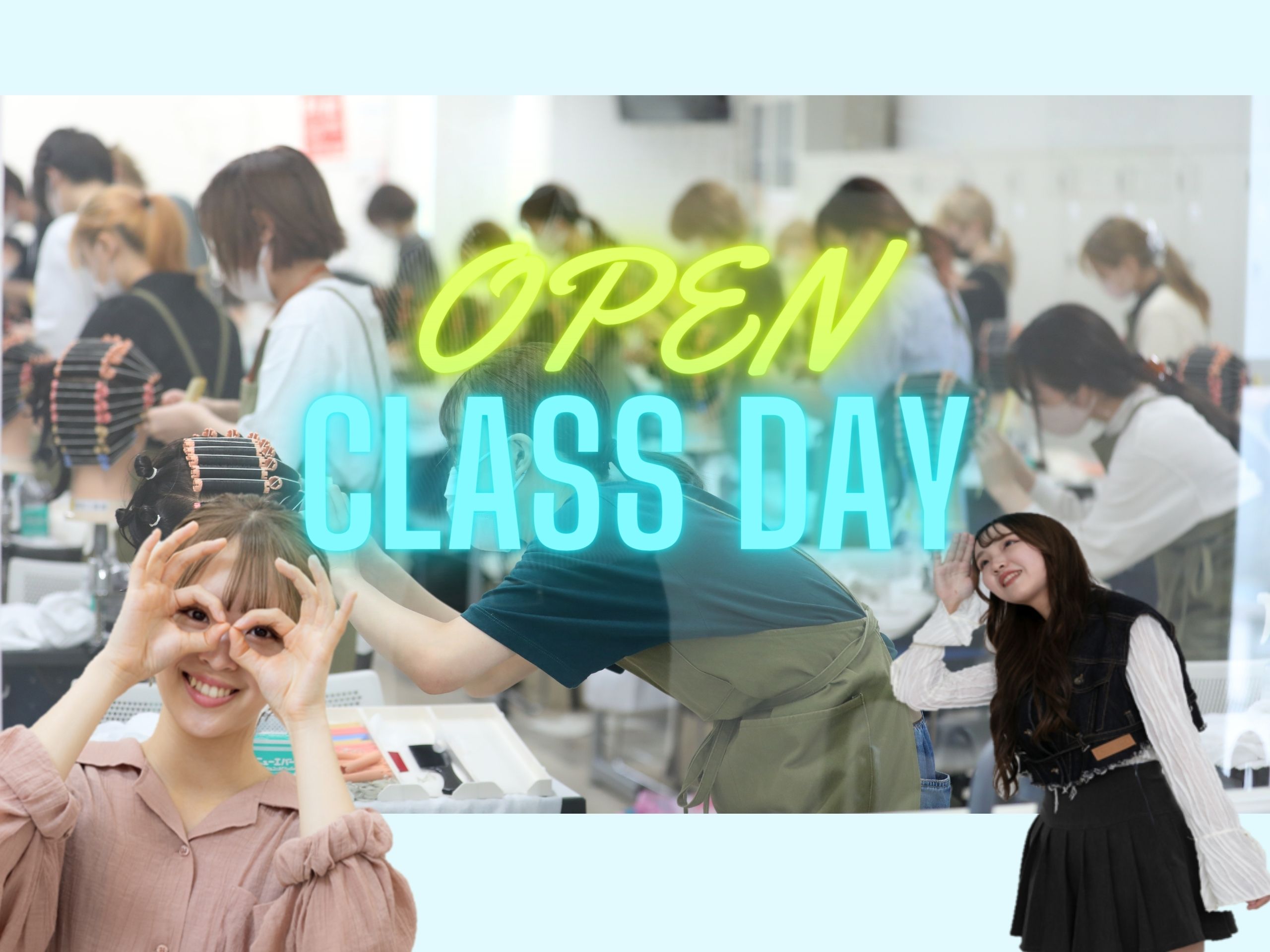 OPEN CLASS DAY